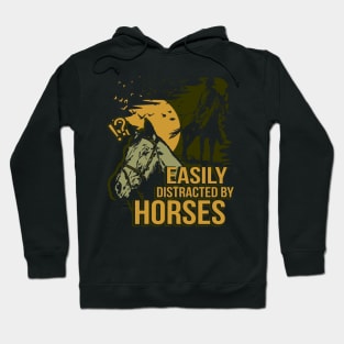 Easily Distracted By Horses Hoodie